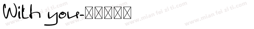 With you字体转换